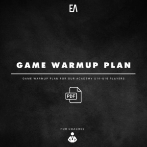 Game warmup plan - Elite Academy