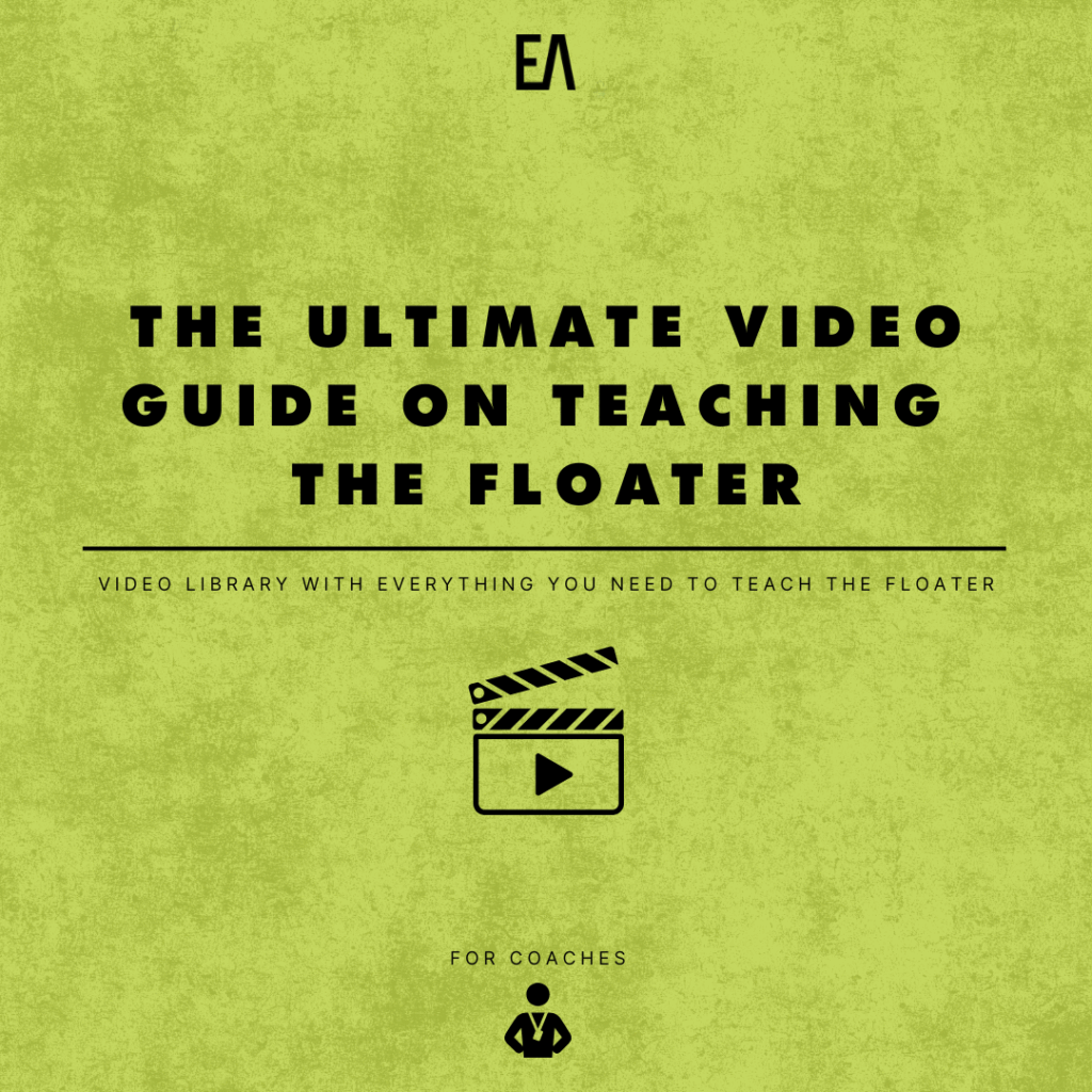 Ultimate video guide for teaching the Floater