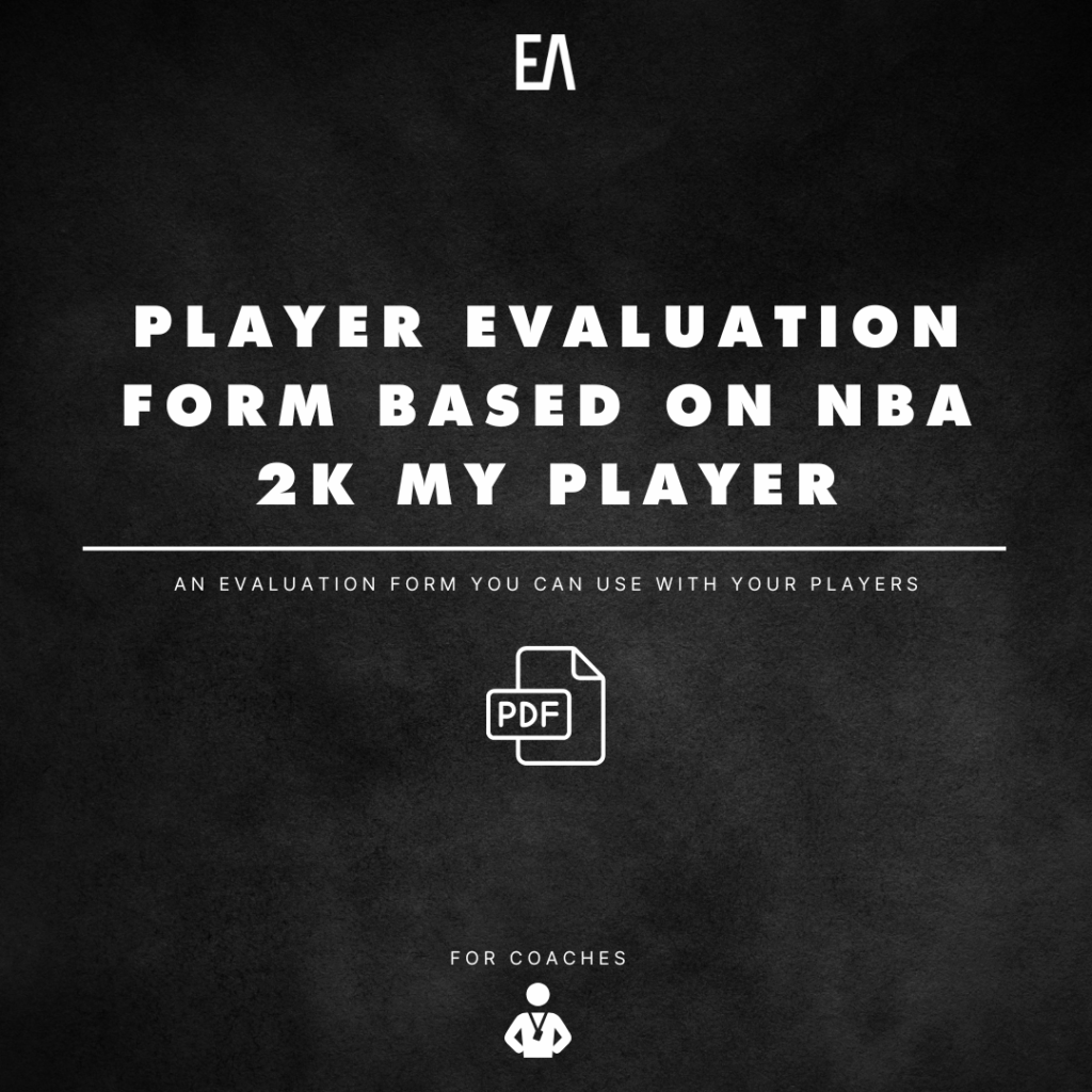 Player Evaluation form : based on NBA 2K My Player